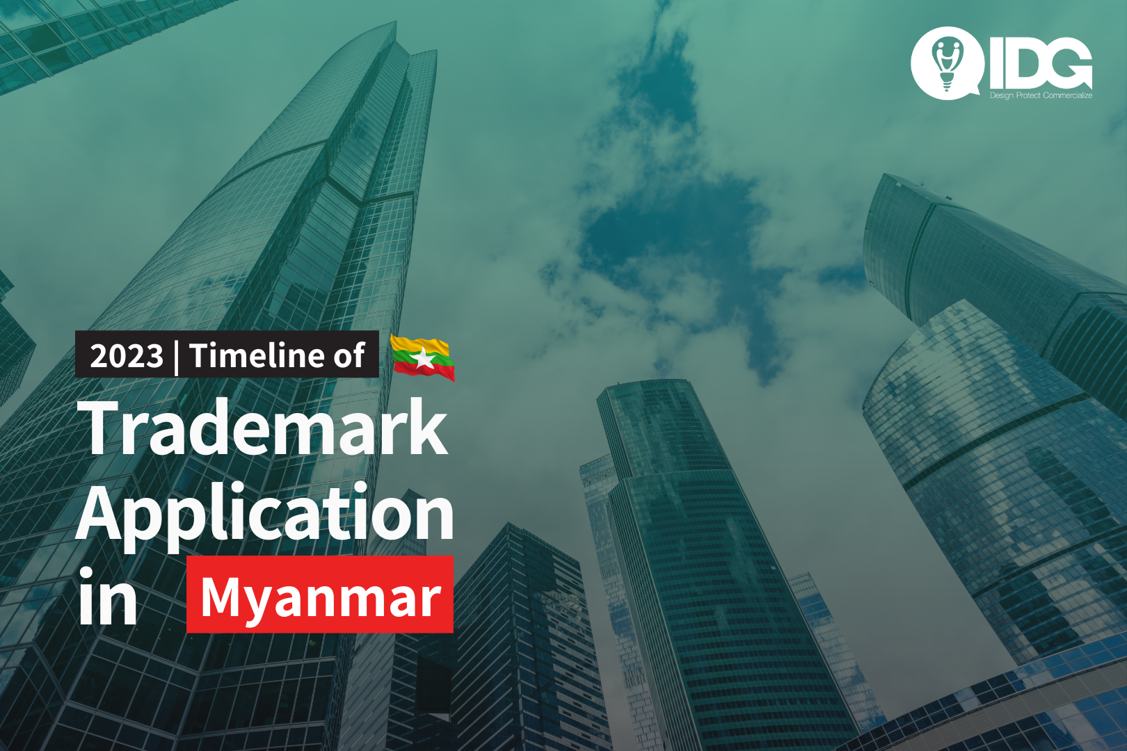 Timeline of Trademark Application in Myanmar | 2023