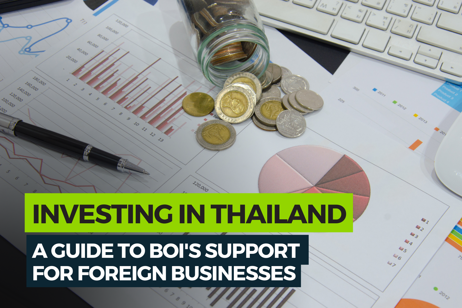 Investing in Thailand with BOI's Support